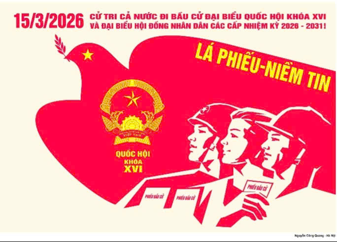 Bầu cử đại biểu Quốc hội khóa xvi và bầu cử đại biểu Hội đồng nhân dân các cấp, nhiệm kỳ 2026 – 2031 - Ngày hội của toàn dân